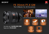 Ống kính Full-Frame Sony SEL35F14GM (FE 35MM F1.4 GM) của Sony: nhỏ mà có võ
